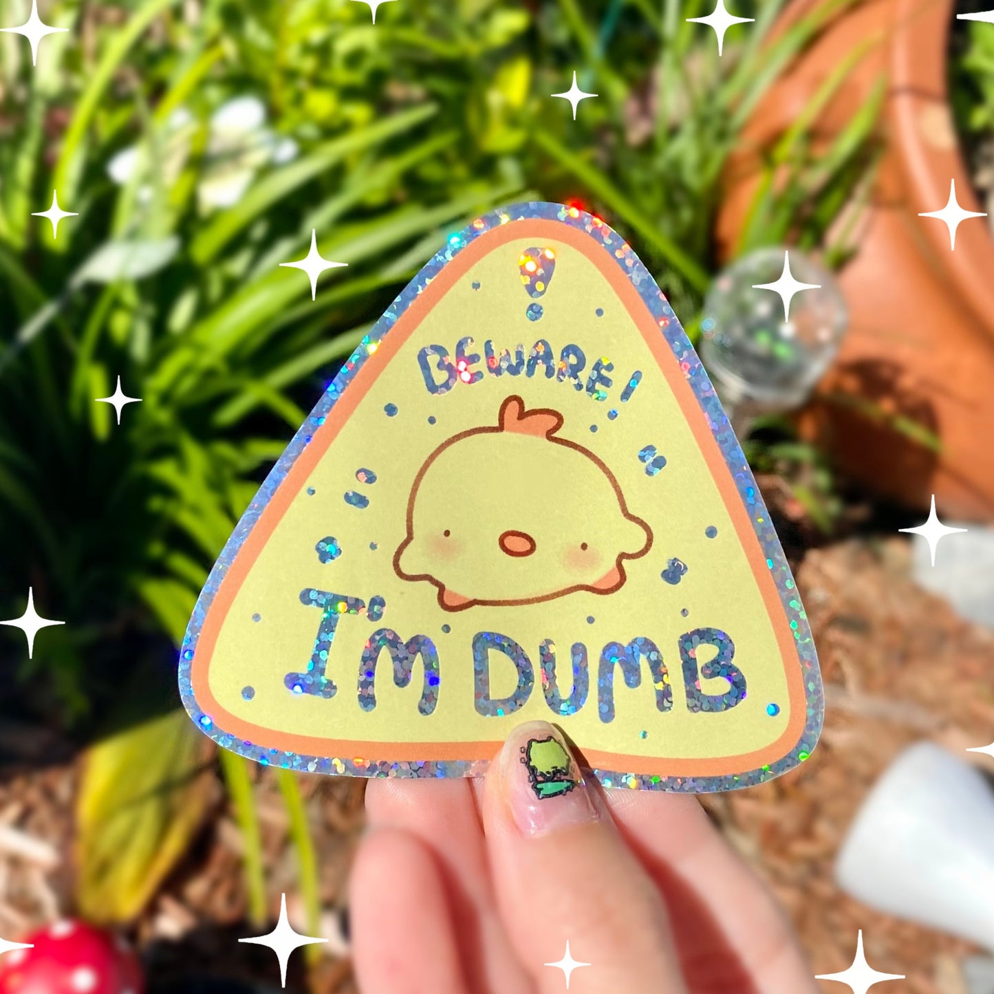 Beware! I'M DUMB - Funny Pipa glitter Sticker