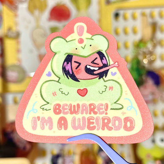 Beware I'm a Weirdo vinyl Sticker