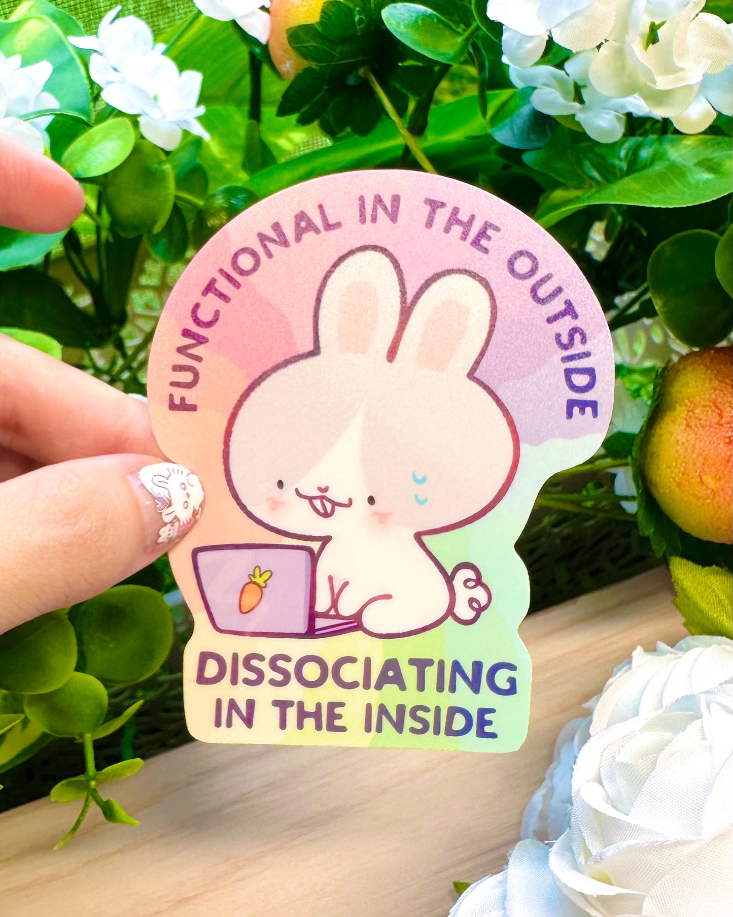 Bunny, Functional in the outside, Dissociating in the inside - Vinyl Semi gloss Sticker