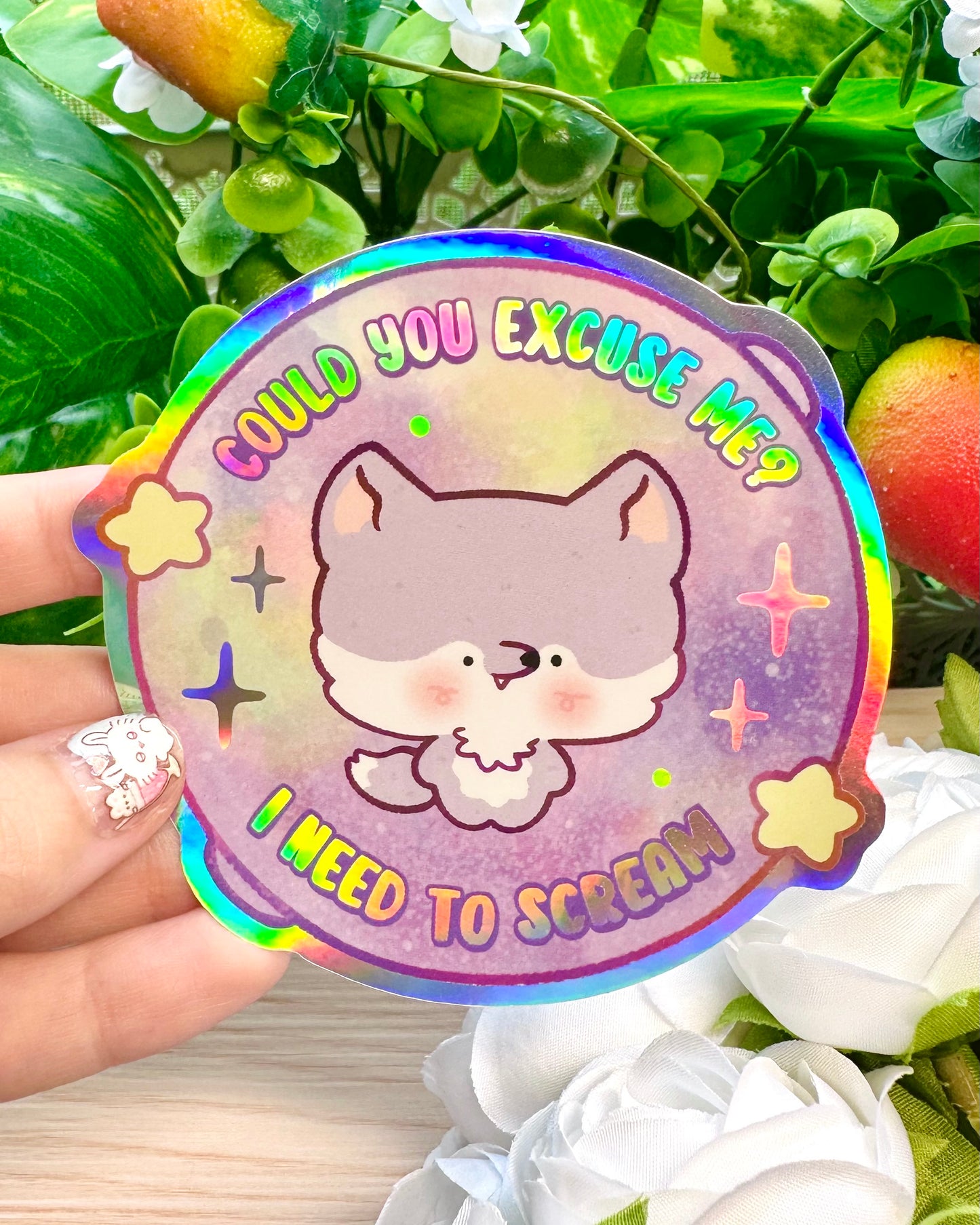 Cute Wolf, Could you excuse me? I need to scream- Vinyl sticker Holographic