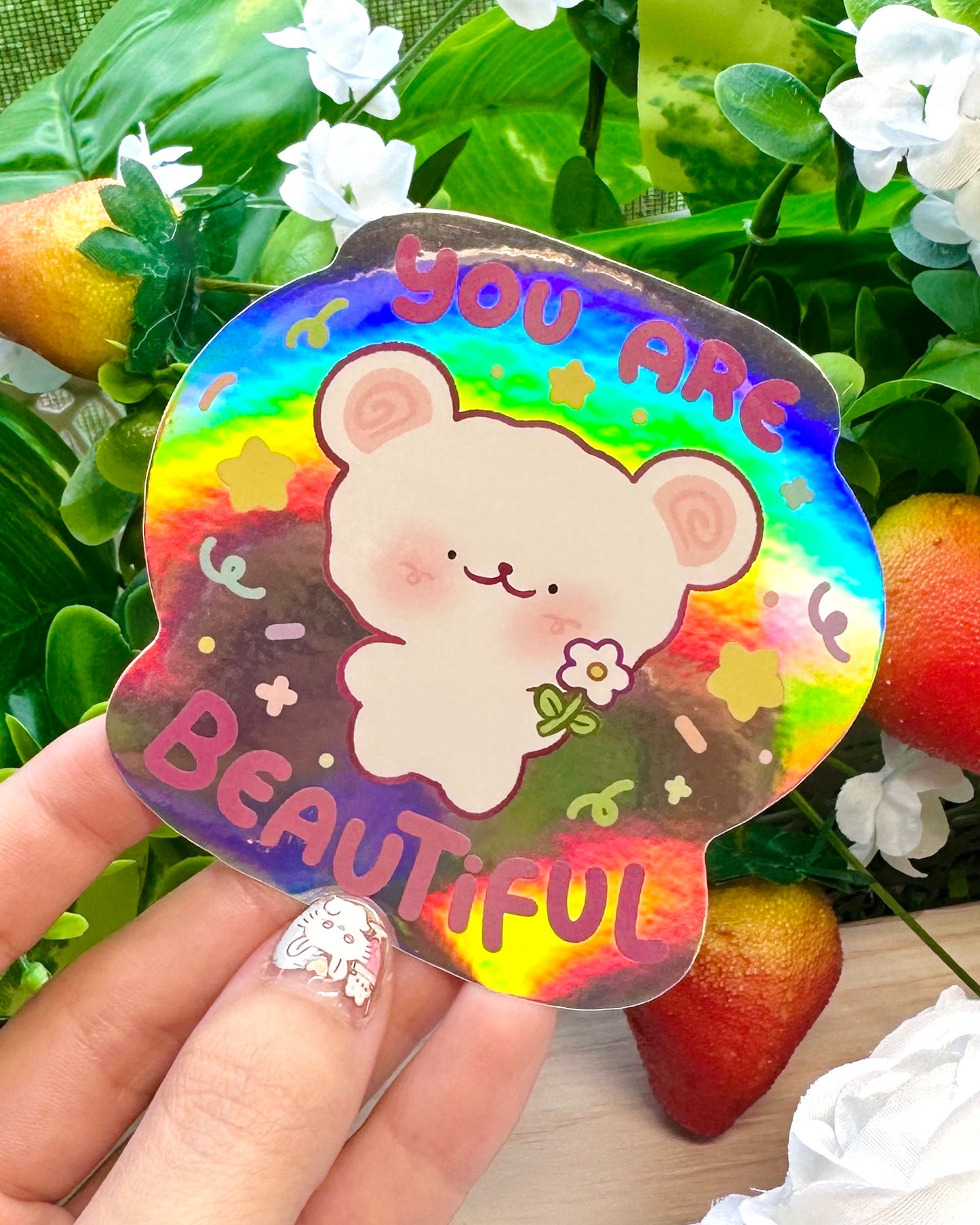You Are Beautiful ! - Holographic vinyl Sticker
