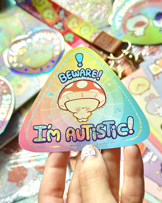 Beware! I'm Autistic! Vinyl sticker - Glitter Dots Holographic