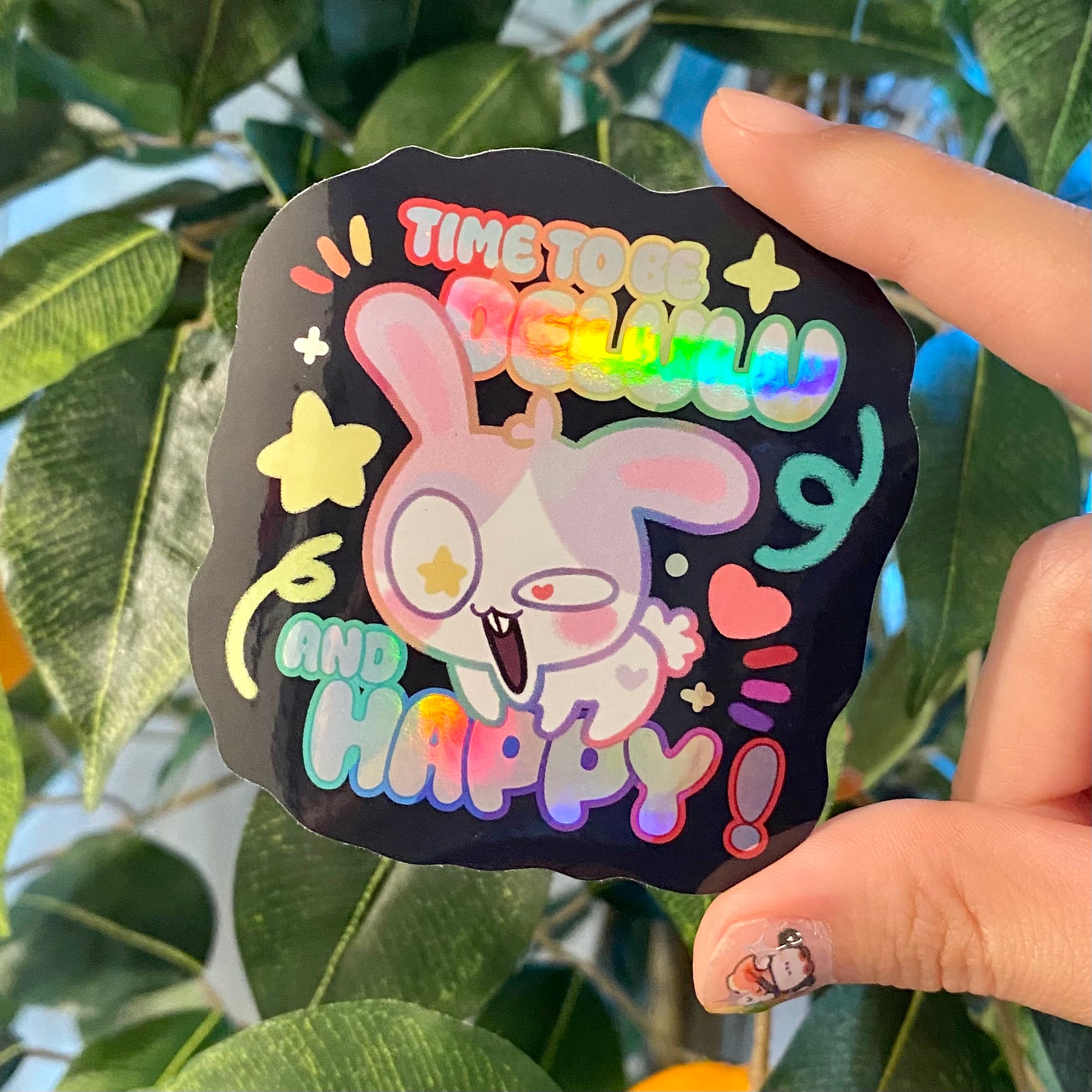 Sticker Full Time Time to be Delulu and Happy! - Holographic Sticker – Micashi Store