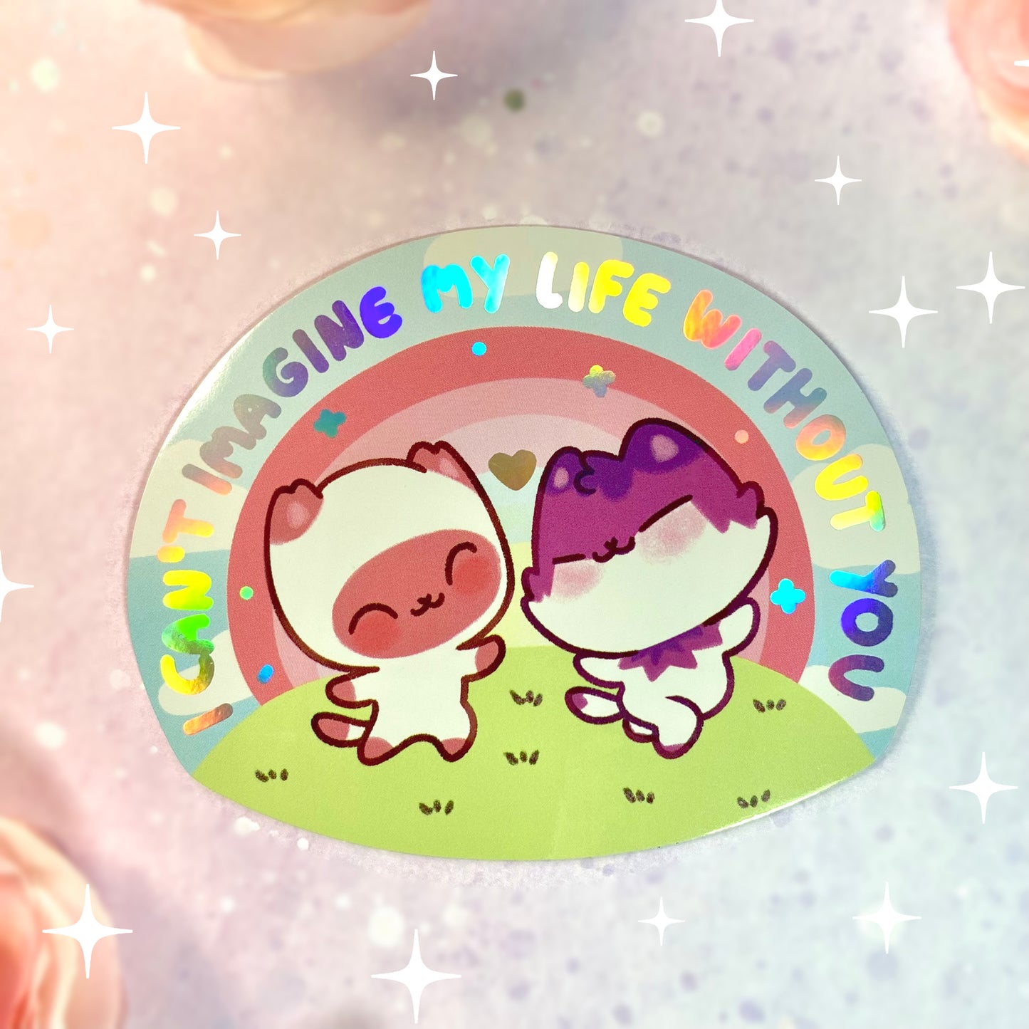 I can't imagine my life without you - Cute  kittens Sticker